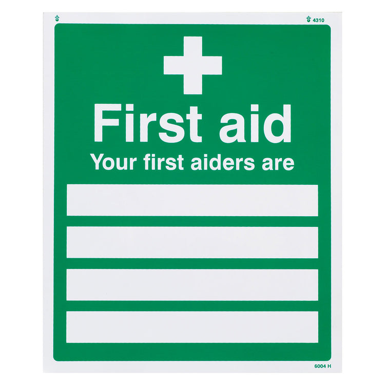 Your First Aiders Are Vinyl Sign Image 1