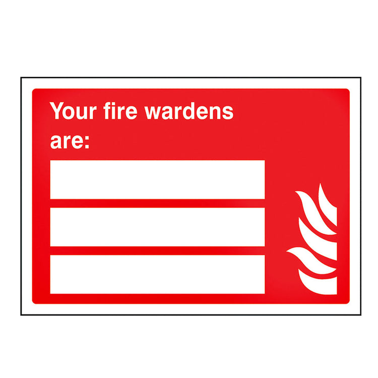 Your Fire Wardens Are Vinyl Sign Image 1